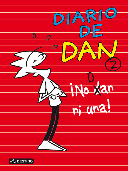 Title details for ¡No Dan ni una! by Iván Ledesma García - Available
